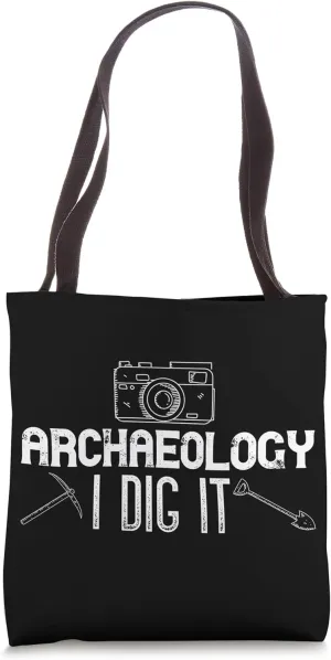 Archaeology I Dig It Camera Excavation Archaeologist Tote Bag