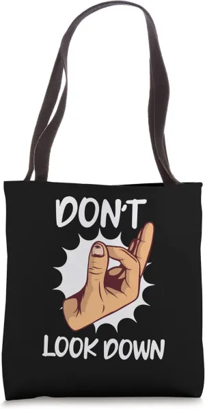 Don't Look Down You Will Lose Game Circle Game Tote Bag