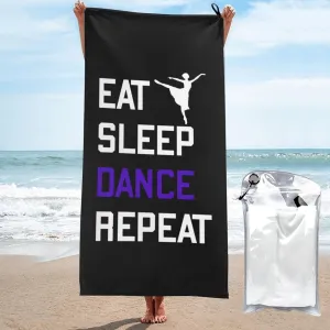 Eat Sleep Dance Repeat Beach Towel with Travel Bag 27.5"x55" Quick Dry Sand Free Lightweight Large Oversized Towels Light Vacation Essentials