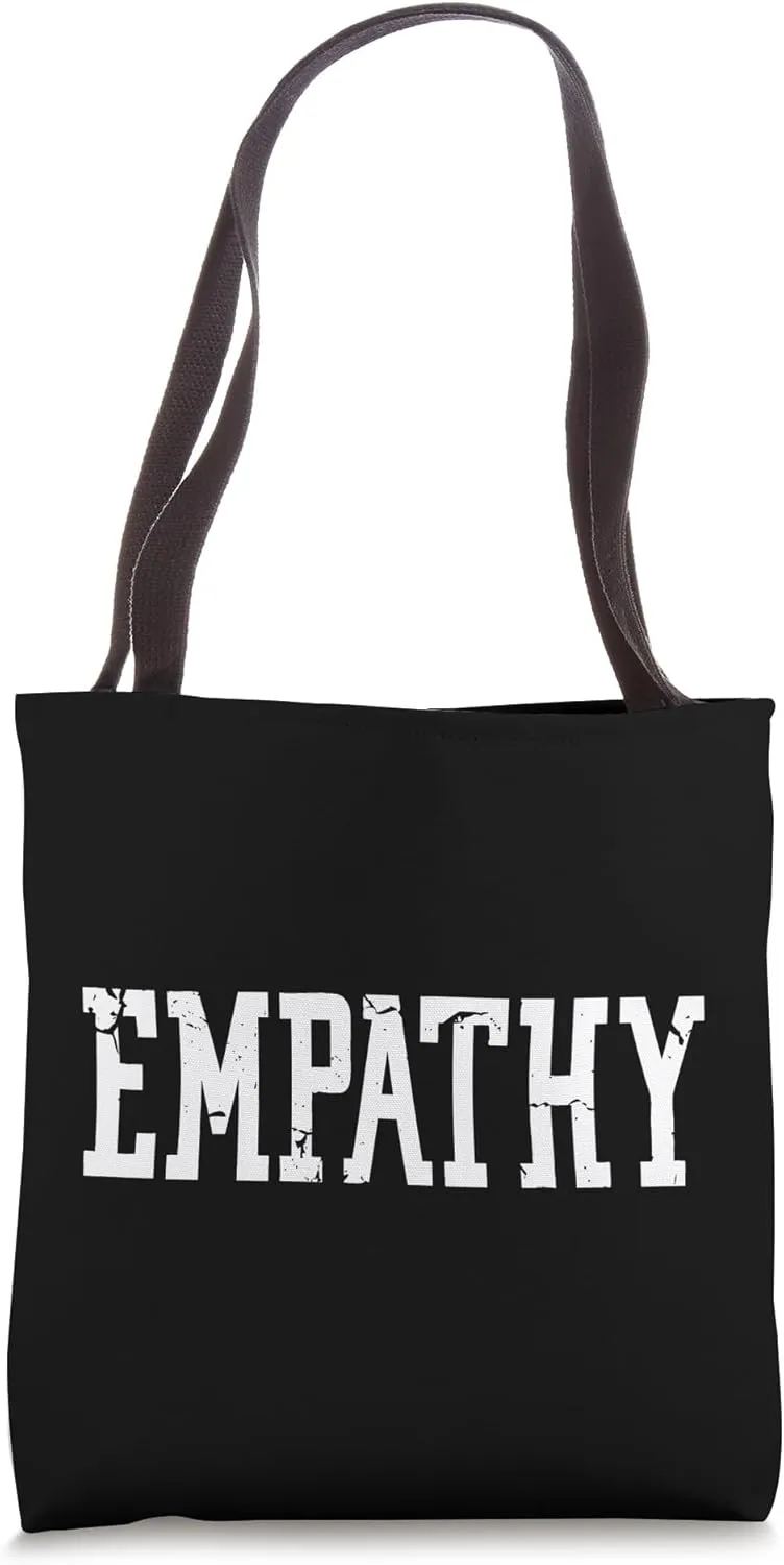 Empathy - Distressed - That Says Empathy - Empath Tote Bag