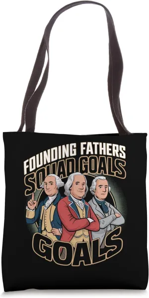 Founding Fathers Squad Funny American History Graphic Tote Bag