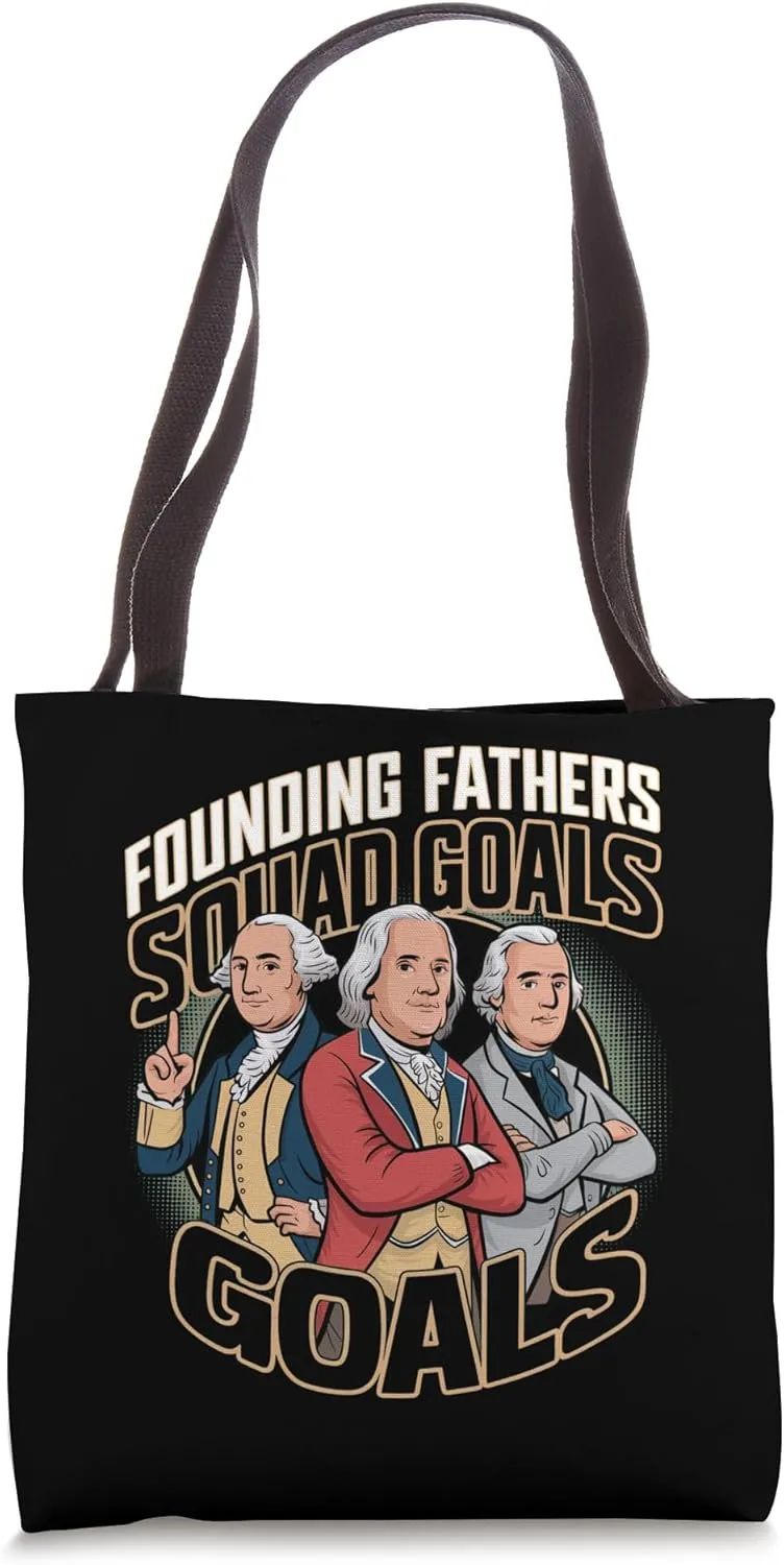 Founding Fathers Squad Funny American History Graphic Tote Bag