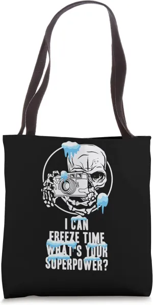 I Can Freeze Time Whats Your Superpower Snow Caps Camera Man Tote Bag