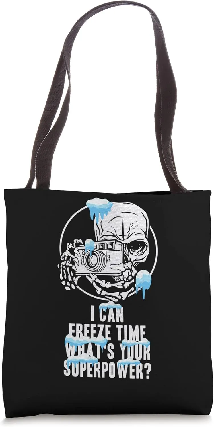 I Can Freeze Time Whats Your Superpower Snow Caps Camera Man Tote Bag