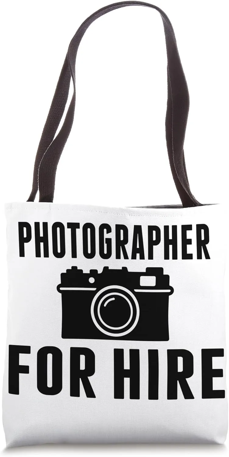 Photographer for hire Camera Funny Photographer Camera Tote Bag