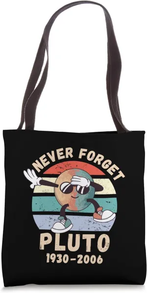 Planet Pluto Never Forget 1930 - 2006, Astronomy Retro Tote Bag