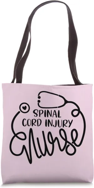 RN Spinal Cord Injury Nurse NP Cute SCI Nursing Tote Bag