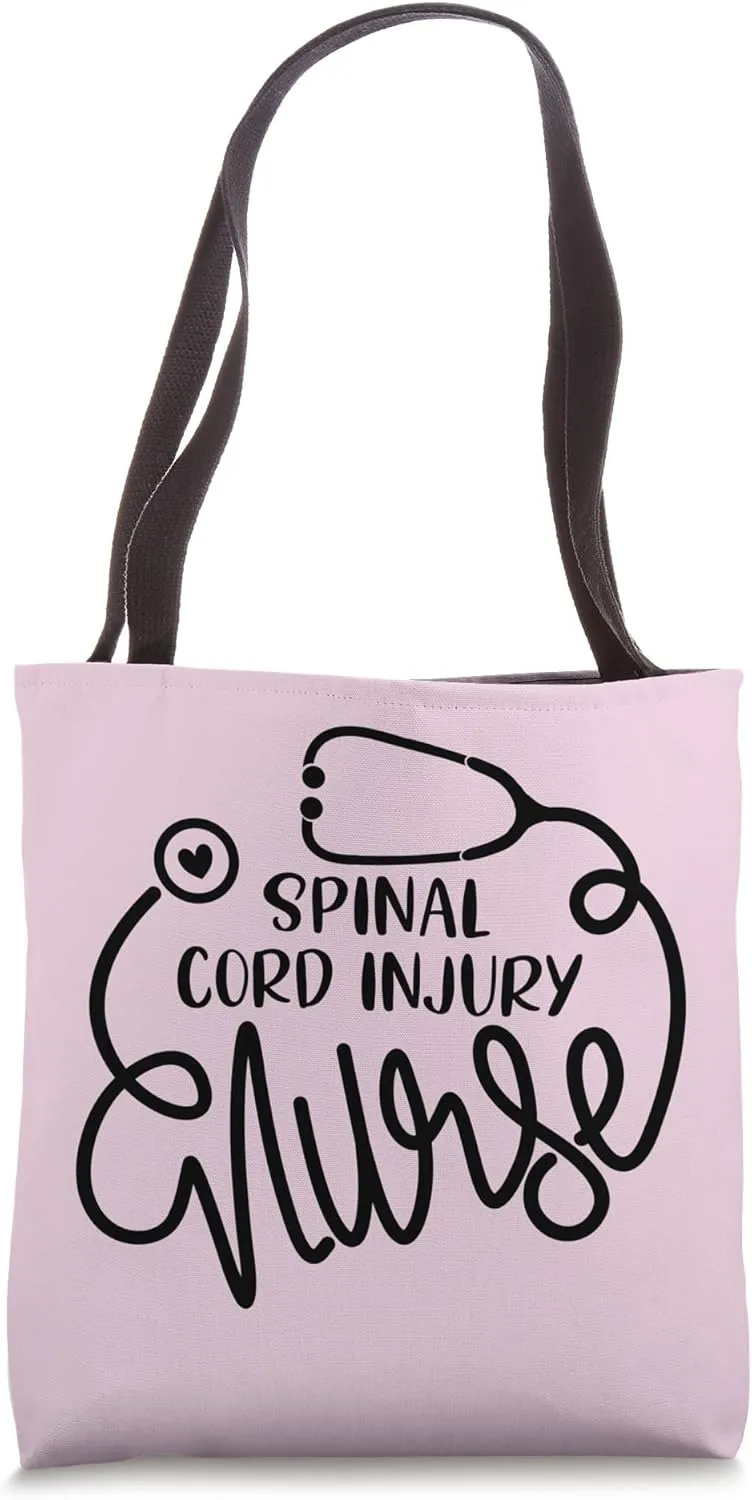 RN Spinal Cord Injury Nurse NP Cute SCI Nursing Tote Bag