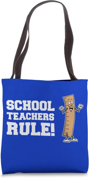 School Teachers Rule Funny Ruler Pun Tote Bag