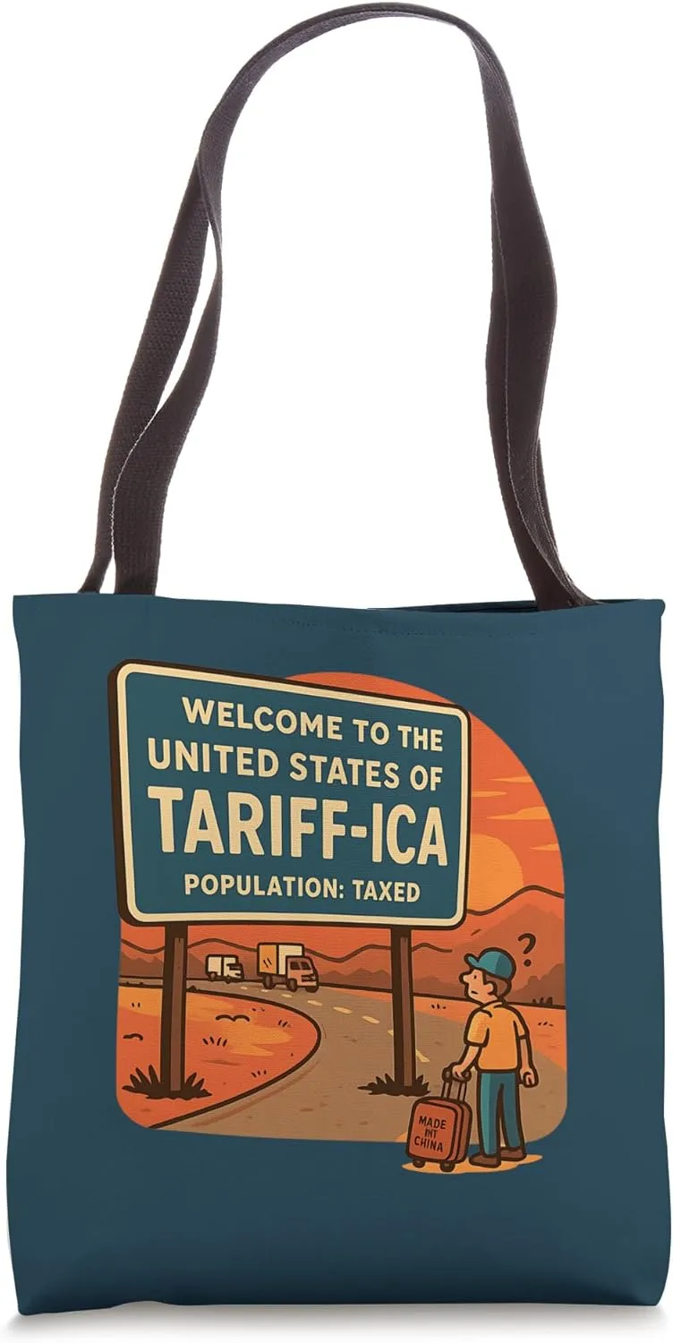 Tariff-ica Population Taxed Funny Trade Satire Tote Bag