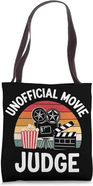 Unofficial Movie Judge Unpaid Movie Critic Film Review Tote Bag