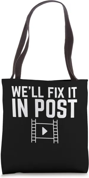 We'll Fix It In Post Video Cutter Videographer Tote Bag