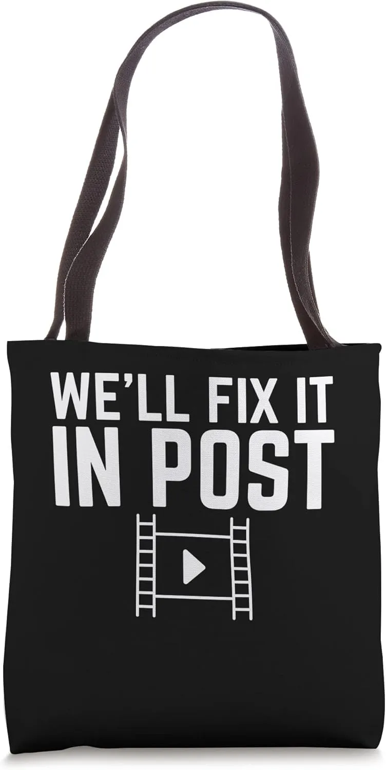 We'll Fix It In Post Video Cutter Videographer Tote Bag